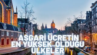 En Yüksek Asgari Ücret Veren AVRUPA Ülkeleri [upl. by Kudva915]