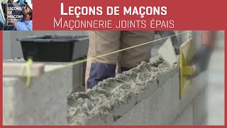 Les bons gestes en maçonnerie  Maçonnerie joints épais [upl. by Cagle]