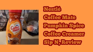 Nestlé Coffee Mate Pumpkin Spice Coffee Creamer Sip N Review [upl. by Smada]