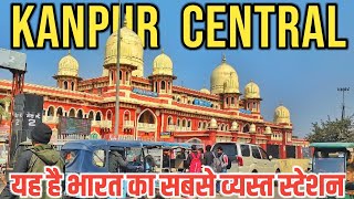 Kanpur Central Railway Station Vlog  Kanpur Central Station  Cawnpore Railways Station [upl. by Hujsak]