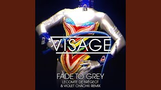 Fade To Grey Lecomte de Brégeot and Violet Chachki Remix [upl. by Henry196]