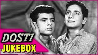 Dosti Songs Jukebox  Laxmikant Pyarelal  Lata and Rafi  Old Hindi Songs  Evergreen Hits [upl. by Silra]