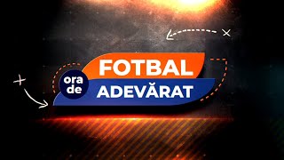 Ora de Fotbal Adevarat cu Andrei Niculescu  30 Septembrie 2024 [upl. by Muiram]