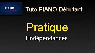 Lindépendance des 2 mains Tutoriel PIANO QUICK [upl. by Mancino545]