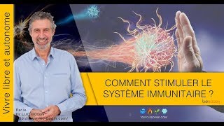 Défense immunitaire  Comment stimuler le système immunitaire  Luc Bodin [upl. by Nilre]