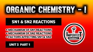 SN1 And SN2 Reactions  Substitution Reactions  Alkyl Halide  Pharmaceutical Organic Chemistry [upl. by Shriner]