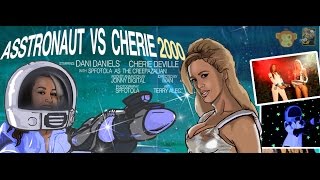 As Seen On PUBA  ASStronaut vs Cherie 2000 with Dani Daniels amp Cherie DeVille [upl. by Aidualc383]