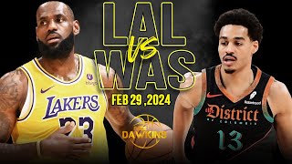 Los Angeles Lakers vs Washington Wizards Full Game Highlights  February 29 2024  FreeDawkins [upl. by Odelle]