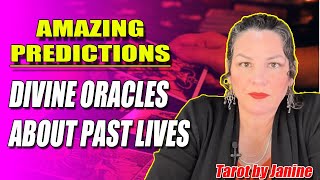 Tarot by Janine  Divine oracles about past lives  Amazing Predictions [upl. by Nayhr]