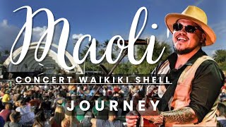 Journey Maoli Live  Waikiki Shell 2023 [upl. by Oile74]