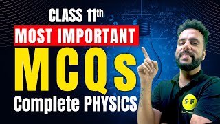 Most Important MCQs of Complete Physics  Class 11th Physics NCERT revision with Ashu Sir [upl. by Trevah819]