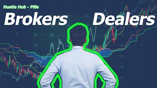 What is a Broker What is a Dealer  The Difference  Hustle Hub Pills [upl. by Euginimod523]