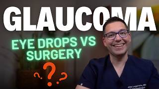 5 Glaucoma Treatments and 4 Glaucoma Surgeries You Need to Know [upl. by Ahsirahc57]