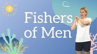 Fishers of Men  Childrens Worship with Actions [upl. by Tiedeman]