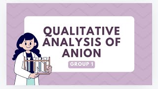 QUALITATIVE ANALYSIS  ANION [upl. by Yensehc]