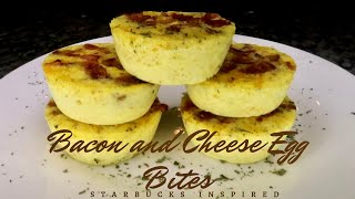 Bacon and Cheese Egg Bites  Starbucks Inspired [upl. by Bish236]