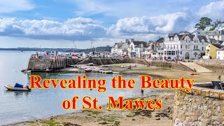 Uncovering the Beauty of St Mawes [upl. by Perkin]