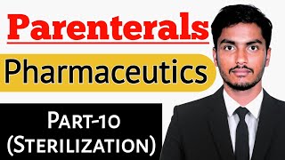 PARENTERALS  Sterilization methods  Filtration Radiatio Gas DryMoist heat [upl. by Iharas]