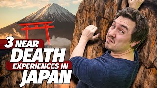 3 Most Near DEATH Experiences Ive Had in Japan [upl. by Alliuqet]