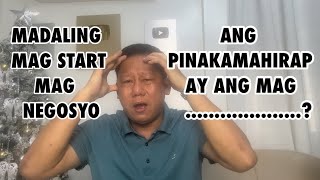 DAPAT MONG MALAMAN ITO BAGO MAGSIMULA NG NEGOSYO  NEGOSYO PHILIPPINES [upl. by Lyrehs]