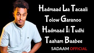 MAXAMED MAAME  Hadmaad Ii Tudhi  HEES CUSUB 2022  LYRICS [upl. by Morril973]