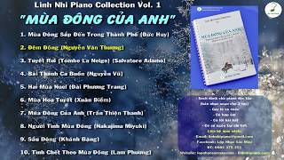 Linh Nhi Piano Collection Vol1 quotMÙA ĐÔNG CỦA ANHquot  PIANO ĐỘC TẤU [upl. by Fleda]