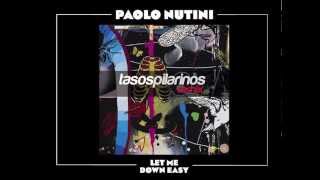 Paolo Nutini  Let Me Down Easy Tasos Pilarinos Remix [upl. by Dora906]