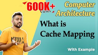 L35 What is Cache Mapping  Cache Mapping techniques  Computer Organisation and Architecture [upl. by Janeen]