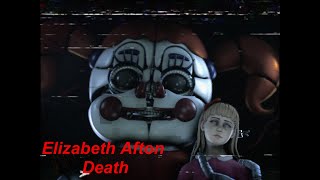 SFMFNAF Elizabeth Afton Death [upl. by Arak]