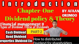 Financial Management IITypes or form of DividendPart2 By Afaan Oromoo [upl. by Gall583]