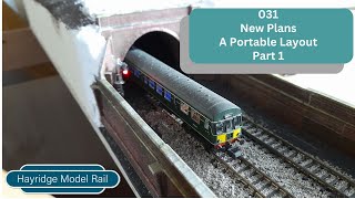 031  New Plans A Portable Layout Pt 1 [upl. by Rimaj444]