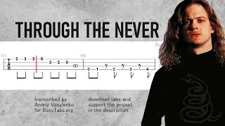 Metallica Through the Never ISOLATED BASS  TABS [upl. by Llemar]