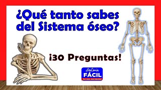 🥇¿QUÉ TANTO SABES DEL SISTEMA ÓSEO ¡ Test de 30 Preguntas [upl. by Yance357]