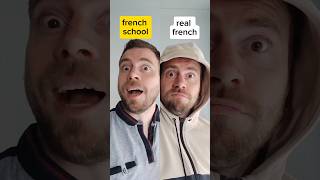 🇨🇵FRENCH SCHOOL VS REAL FRENCH learnfrench french français pronounciation [upl. by Perrie]