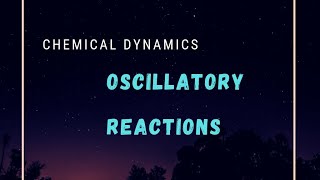 Oscillatory Reactions Belousov Zhabotinsky Reaction Chemical Dynamics [upl. by Lankton879]