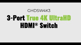 IOGEAR 3Port True 4K UltraHD HDMI® Switch  GHDSW4K3 [upl. by Vedis]