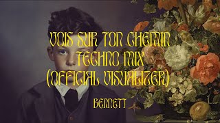 BENNETT  Vois sur ton chemin Techno Mix Official Visualizer [upl. by Duax]