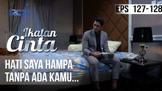 IKATAN CINTA  Hati Saya Hampa Tanpa Ada Kamu [upl. by Neelie]