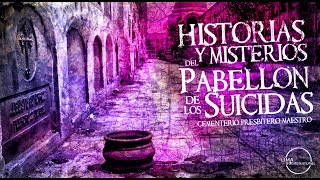 Historias y Misterios del Pabellon de los Suicidas Cementerio Presbitero Maestro [upl. by Acemahs84]