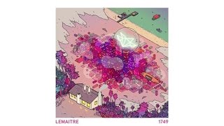 Lemaitre  Day Two Audio [upl. by Sevik]