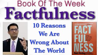 Book of The Week  Factfulness  10 Reasons We Are Wrong About The World [upl. by Annert700]