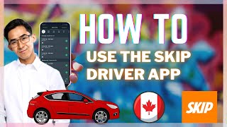 How to Use Skip The Dishes Driver Courier App for Skip Drivers 2021 Intro Vancouver Burnaby BC [upl. by Joane321]