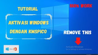 TUTORIAL AKTIVASI WINDOWS 10 DENGAN KMSPICO [upl. by Yolanda760]