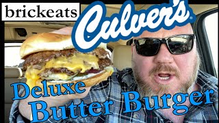 Brickeats Culvers Deluxe Butter Burger [upl. by Ettevroc]