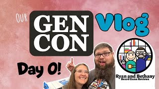 Gen Con Vlog Day 0 [upl. by Suhpoelc]