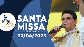 SANTA MISSA NA CANÇÃO NOVA AO VIVO  PADRE REGINALDO MANZOTTI  230423 [upl. by Niaz386]