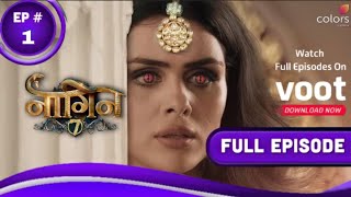 naagin 7 Full Episode 1  Naag Aur Naagmani  Naagin Fanmade episode [upl. by Eiblehs218]