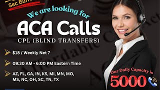 Attention BPO’S … WE NEED ACA Live TransfersInbounds Today [upl. by Jerrie108]