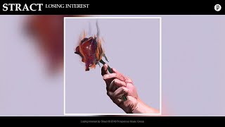 Stract  Losing Interest feat Shiloh Dynasty [upl. by Compton]