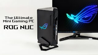 ROG NUC Hands On The Ultimate Mini Gaming PC A Performance Edge Over The Rest [upl. by Jaan64]